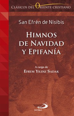 Himnos de Navidad y Epifanía (eBook, ePUB) - San Efrén de Nísibis