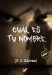 Cuál es tu nombre (eBook, ePUB) - Bild 1