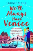 We'll Always Have Venice (eBook, ePUB)