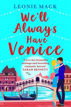 We'll Always Have Venice (eBook, ePUB) - Leonie Mack