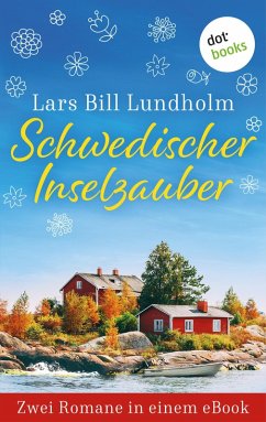 Schwedischer Inselzauber (eBook, ePUB) - Lundholm, Lars Bill