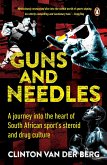 Guns and Needles (eBook, ePUB)