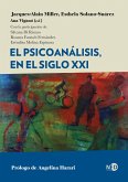El psicoanálisis, en el siglo XXI (eBook, ePUB)