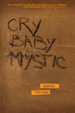 Cry Baby Mystic (eBook, ePUB) - Tiffany, Daniel