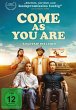 Come as you are - Roadtrip ins Leben - Bild 1