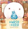 O urso e o eco (eBook, ePUB) - Bild 1