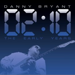 02:10 The Early Years (180g Vinyl) - Bryant,Danny