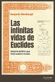 Las infinitas vidas de Euclides (eBook, ePUB)