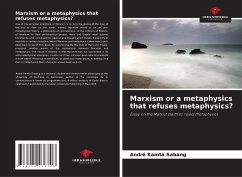 Marxism or a metaphysics that refuses metaphysics? - Kamta Sabang, André