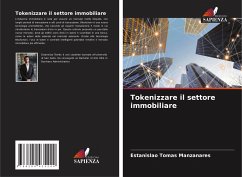 Tokenizzare il settore immobiliare - Tomas Manzanares, Estanislao