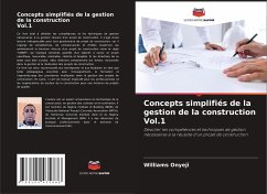 Concepts simplifiés de la gestion de la construction Vol.1 - Onyeji, Williams