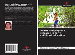 Values and play as a resource in early childhood education - Vivero Riquelme, María del Carmen