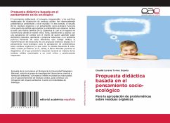 Propuesta didáctica basada en el pensamiento socio-ecológico - Torres Orjuela, Claudia Lorena