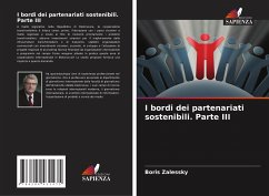 I bordi dei partenariati sostenibili. Parte III - Zalessky, Boris