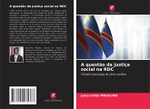 A questão da justiça social na RDC