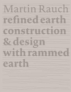 Martin Rauch: Refined Earth