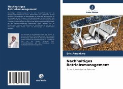 Nachhaltiges Betriebsmanagement - Amankwa, Eric