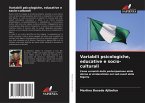 Variabili psicologiche, educative e socio-culturali