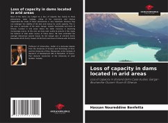 Loss of capacity in dams located in arid areas - Benfetta, Hassan Noureddine;Ouadja, Abid