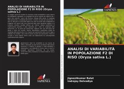 ANALISI DI VARIABILITÀ IN POPOLAZIONE F2 DI RISO (Oryza sativa L.) - Balat, Jigneshkumar;Delvadiya, Indrajay