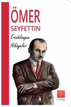 Erzählungen / Hikayeler - Seyfettin, Ömer