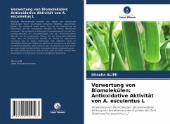 Verwertung von Biomolekülen: Antioxidative Aktivität von A. esculentus L - ALIMI, Dhouha