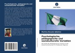 Psychologische, pädagogische und soziokulturelle Variablen - AJIBEFUN, Martina Bosede