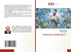 Comment vendre plus ? - Keddar, Abdelkader;Rouibah, Ahmed;Laouedj, Meriem