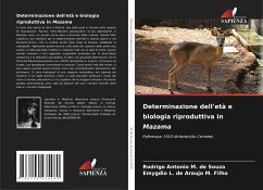 Determinazione dell'età e biologia riproduttiva in Mazama - M. de Souza, Rodrigo Antonio;de Araujo M. Filho, Emygdio L.