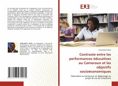 Contraste entre les performances éducatives au Cameroun et les objectifs socioéconomiques - JOLIN, TAFELEFACK
