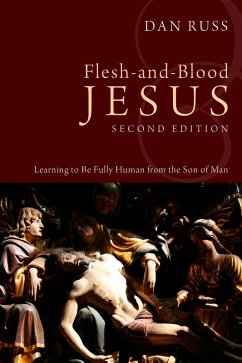 Flesh-and-Blood Jesus, Second Edition (eBook, ePUB)