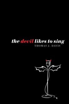 The Devil Likes to Sing (eBook, ePUB)