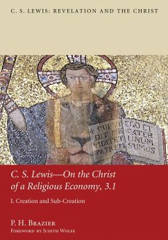 C.S. Lewis-On the Christ of a Religious Economy, 3.1 (eBook, ePUB)