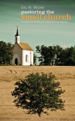 Pastoring the Small Church (eBook, ePUB)