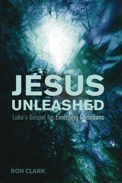 Jesus Unleashed (eBook, ePUB)