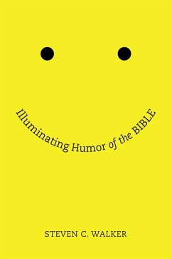 Illuminating Humor of the Bible (eBook, ePUB)