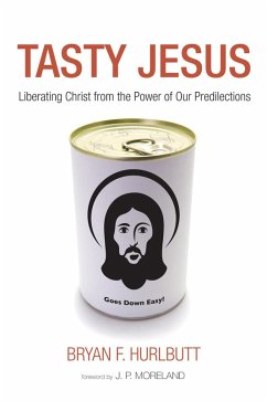 Tasty Jesus (eBook, ePUB) - Hurlbutt, Bryan