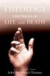 Theology and Issues of Life and Death... - Bild 1