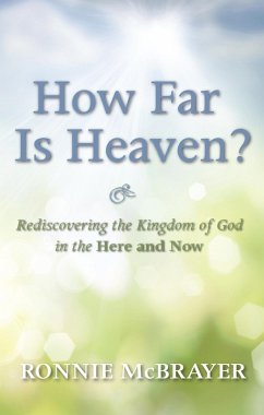 How Far Is Heaven? (eBook, ePUB) - McBrayer, Ronnie