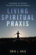 Living Spiritual Praxis (eBook, ePUB) - Bild 1