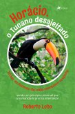 Horácio, o tucano desajeitado (eBook, ePUB)