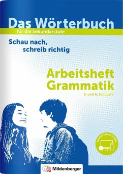 Das Wörterbuch für die Sekundarstufe - Arbeitsheft Grammatik - Wetter, Ute;Fedke, Karl