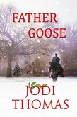 Father Goose (eBook, ePUB)