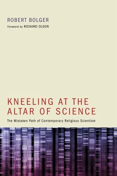 Kneeling at the Altar of Science (eBook, ePUB)