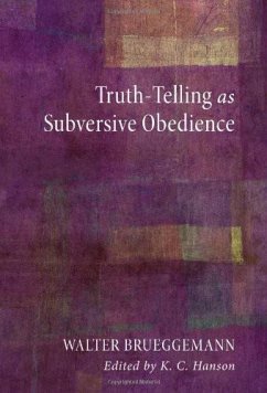 Truth-Telling as Subversive Obedience (eBook, ePUB)