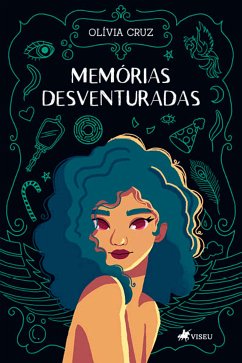 Memórias Desventuradas (eBook, ePUB) - Cruz, Olívia