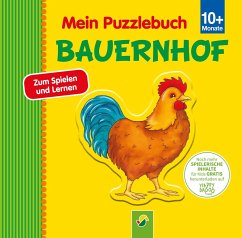 Mein Puzzlebuch Bauernhof für Kinder ab 10 Monaten - Schwager & Steinlein Verlag