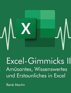 Excel-Gimmicks II - Martin, Rene