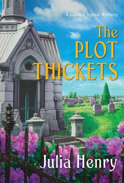 The Plot Thickets (eBook, ePUB) - Henry, Julia
