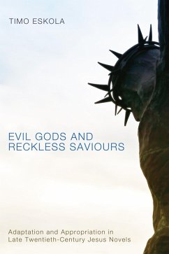 Evil Gods and Reckless Saviours (eBook, ePUB)